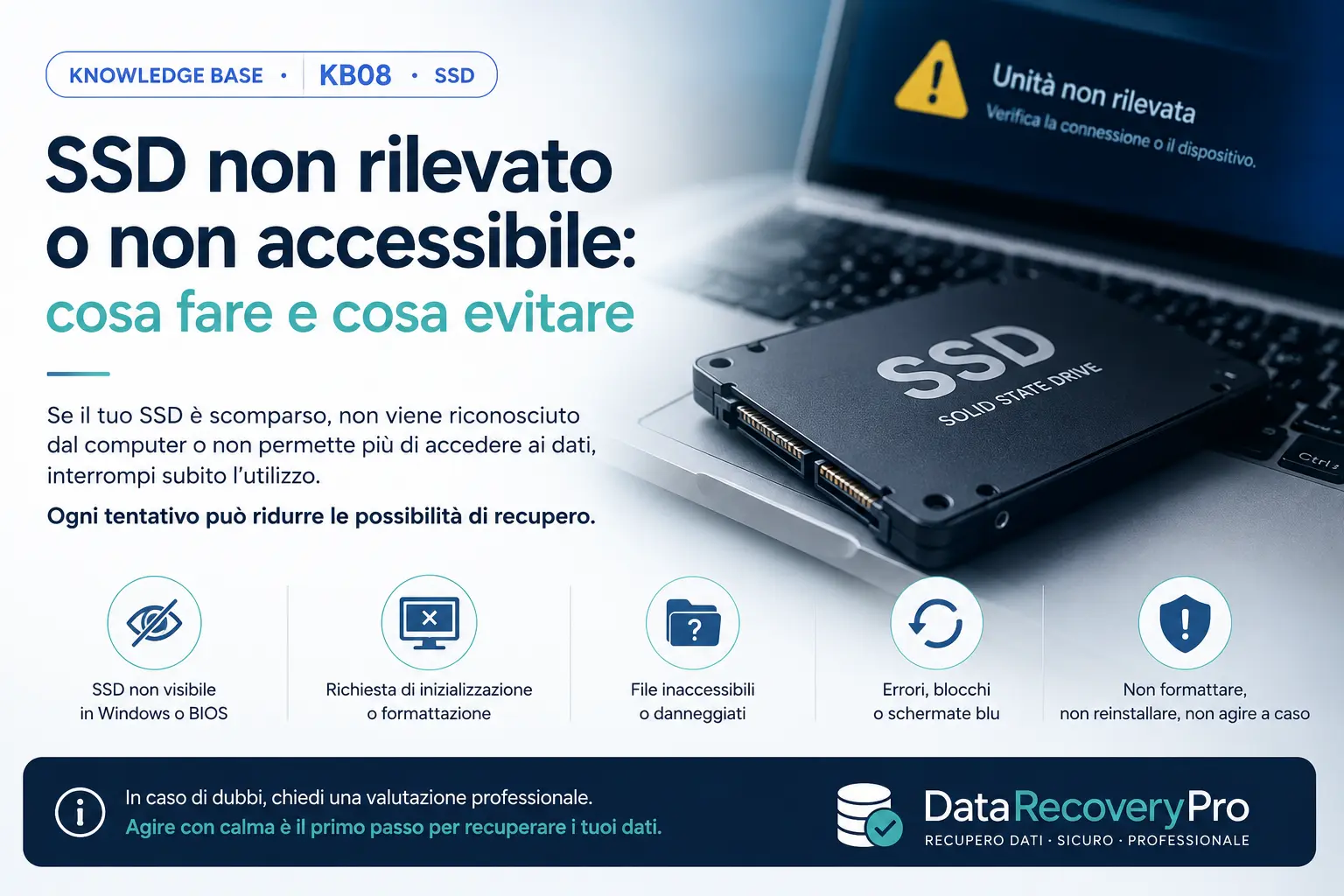 SSD non rilevato o non accessibile: indicazioni su cosa fare e cosa evitare